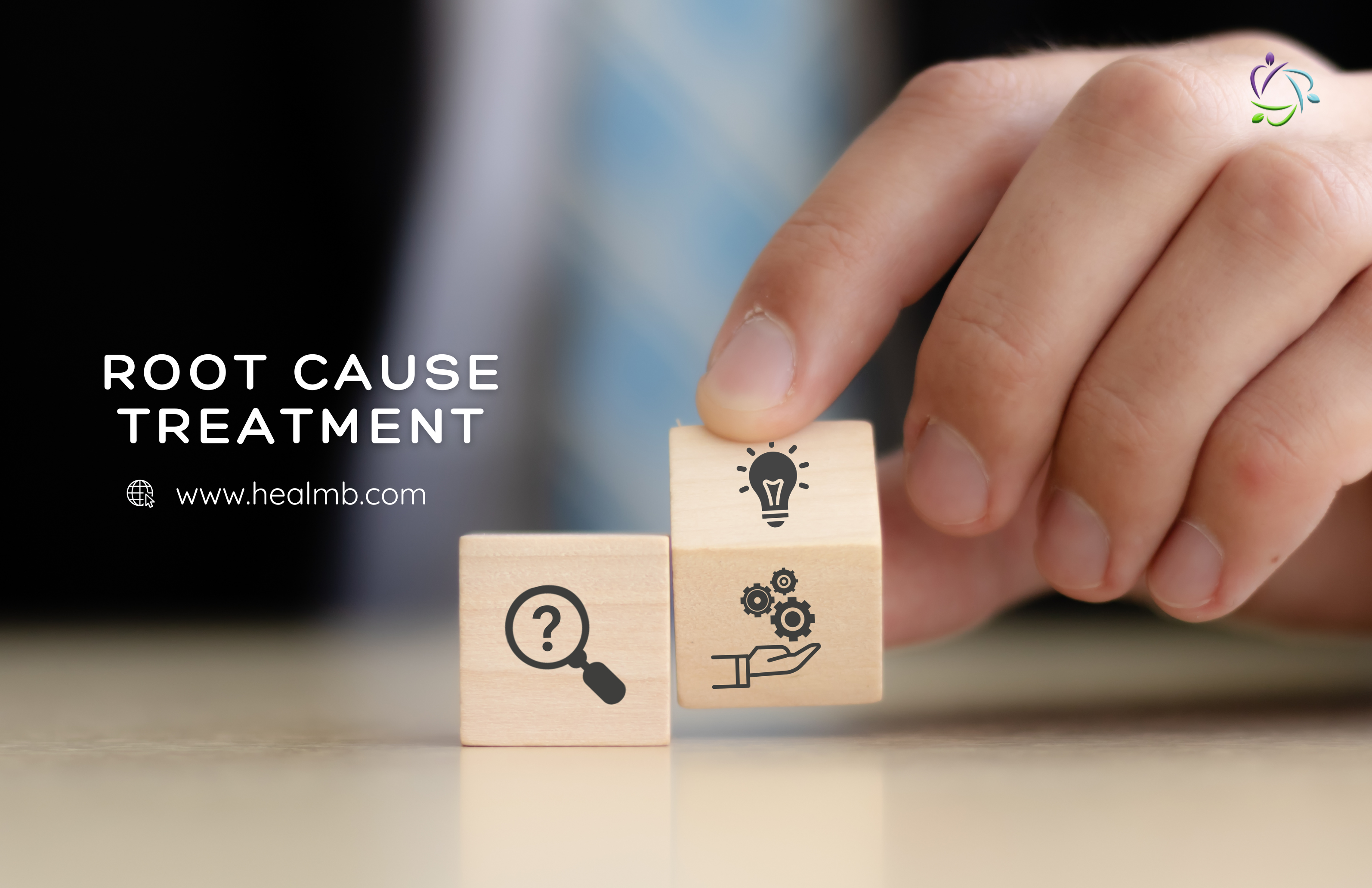 Root Cause Treatment, Heal Mind & Body's Approach to Holistic Health