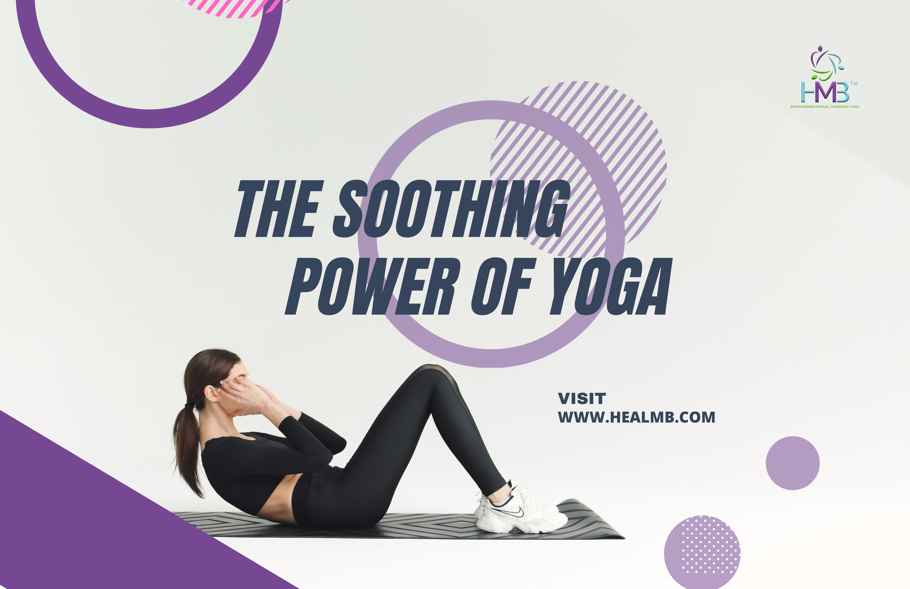 The Soothing Power of Yoga